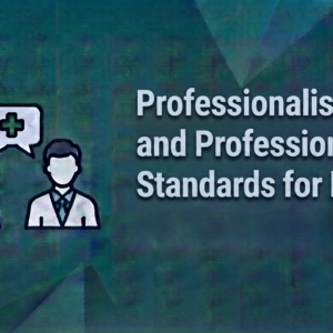 Professionalism and Professional Standards for Doctors