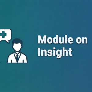 Module on Insight