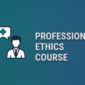 Professional Ethics Course